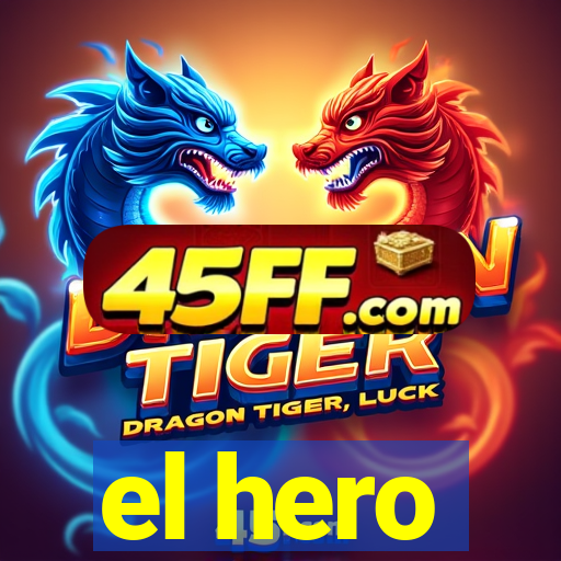 el hero
